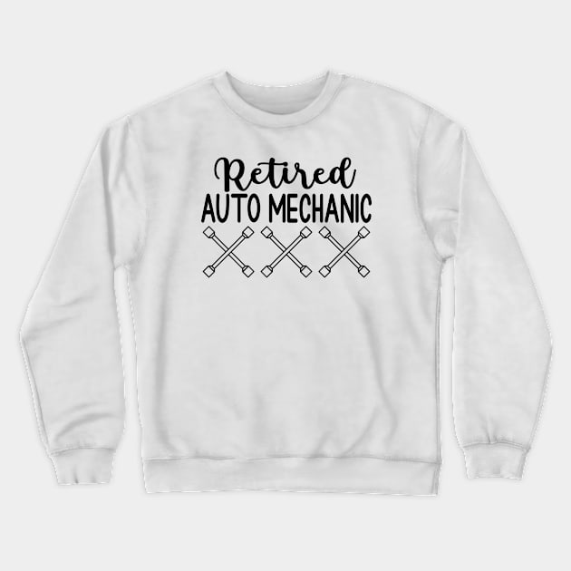 Retired Auto Mechani Crewneck Sweatshirt by HaroonMHQ